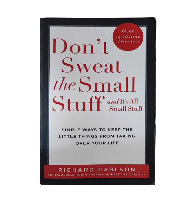 Don’t sweat the small stuff