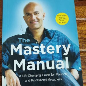 Mastery Manual by Robin Sharma