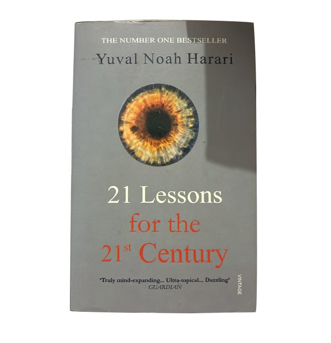 21 Lessons for the 21st Century" by Yuval Noah Harari