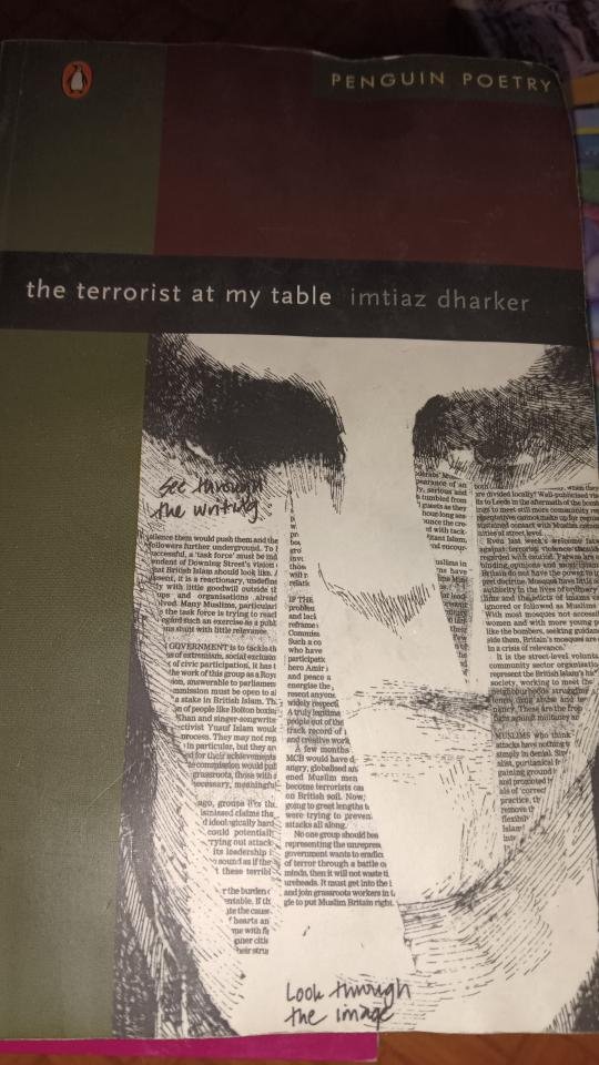 "The Terrorist at My Table" by Imtiaz Dharker "The Terrorist at My Table" by Imtiaz Dharker