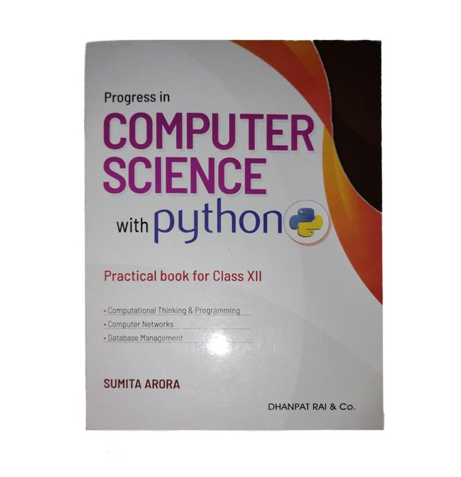 Computer Science with Python Class XII by Sumita Arora