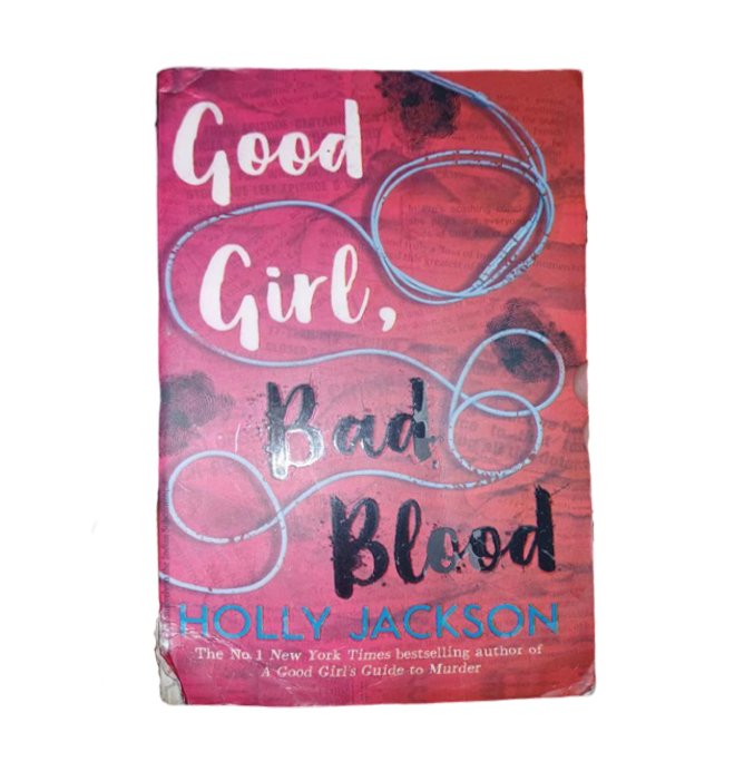 Good Girl, Bad Blood by Holly Jackson