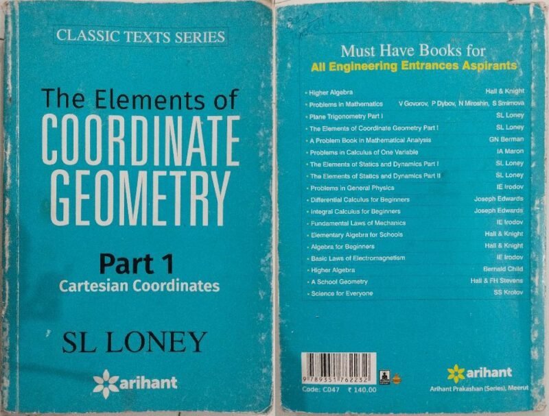 The Elements of Coordinate Geometry Part 1 by SL Loney