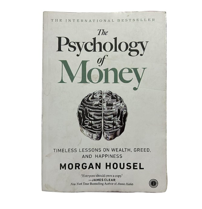 The Psychology of Money by Morgan Housel