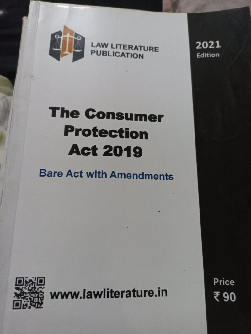 The Consumer Protection Act 2019 Bare Act with Amendments by Law Literature Publication.