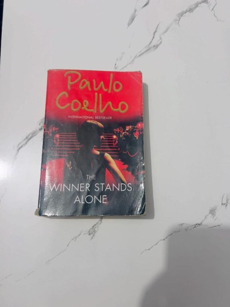 The Winner Stands Alone by Paulo Coelho