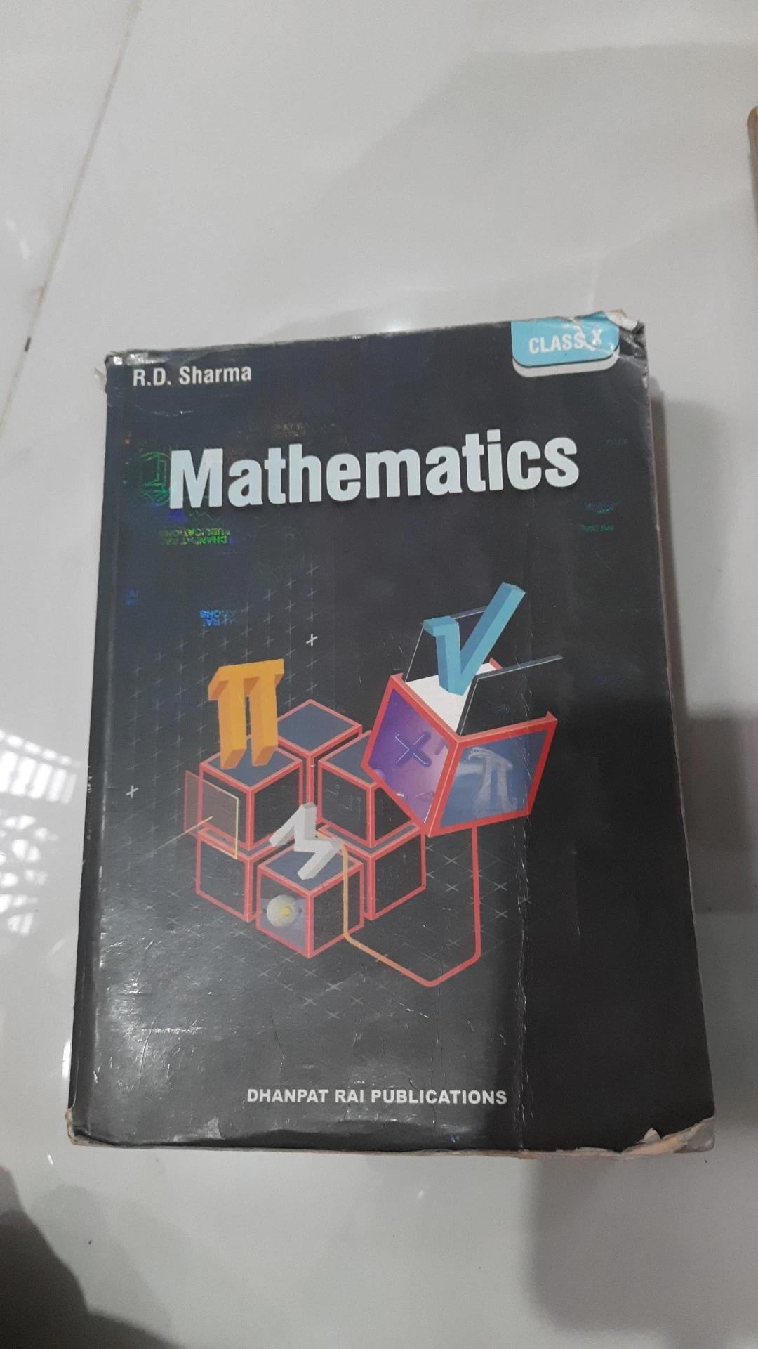 R.D. Sharma Mathematics Class X R.D. Sharma Mathematics Class X