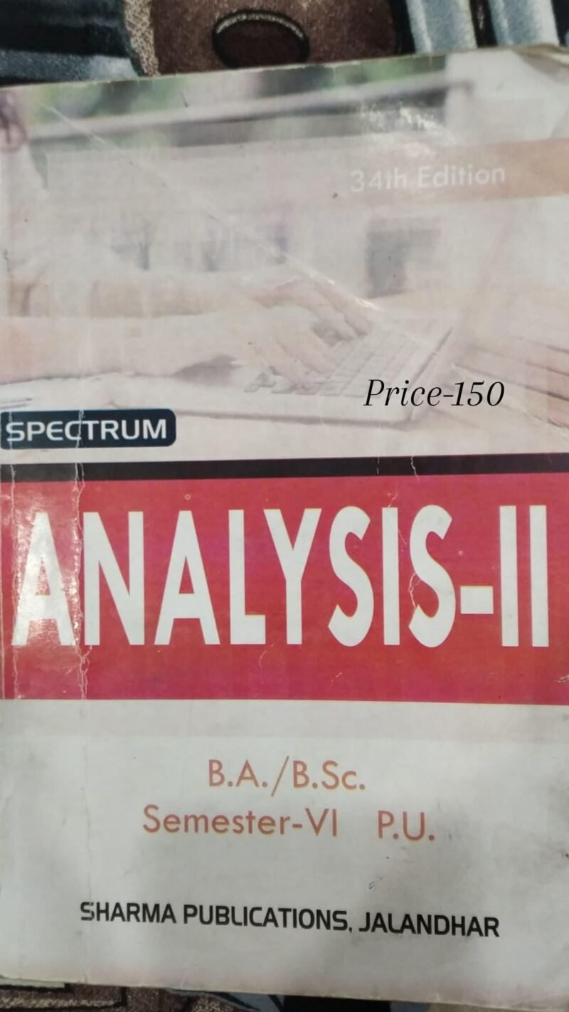 Analysis - II 34th Edition by Sharma Publications Jalandhar