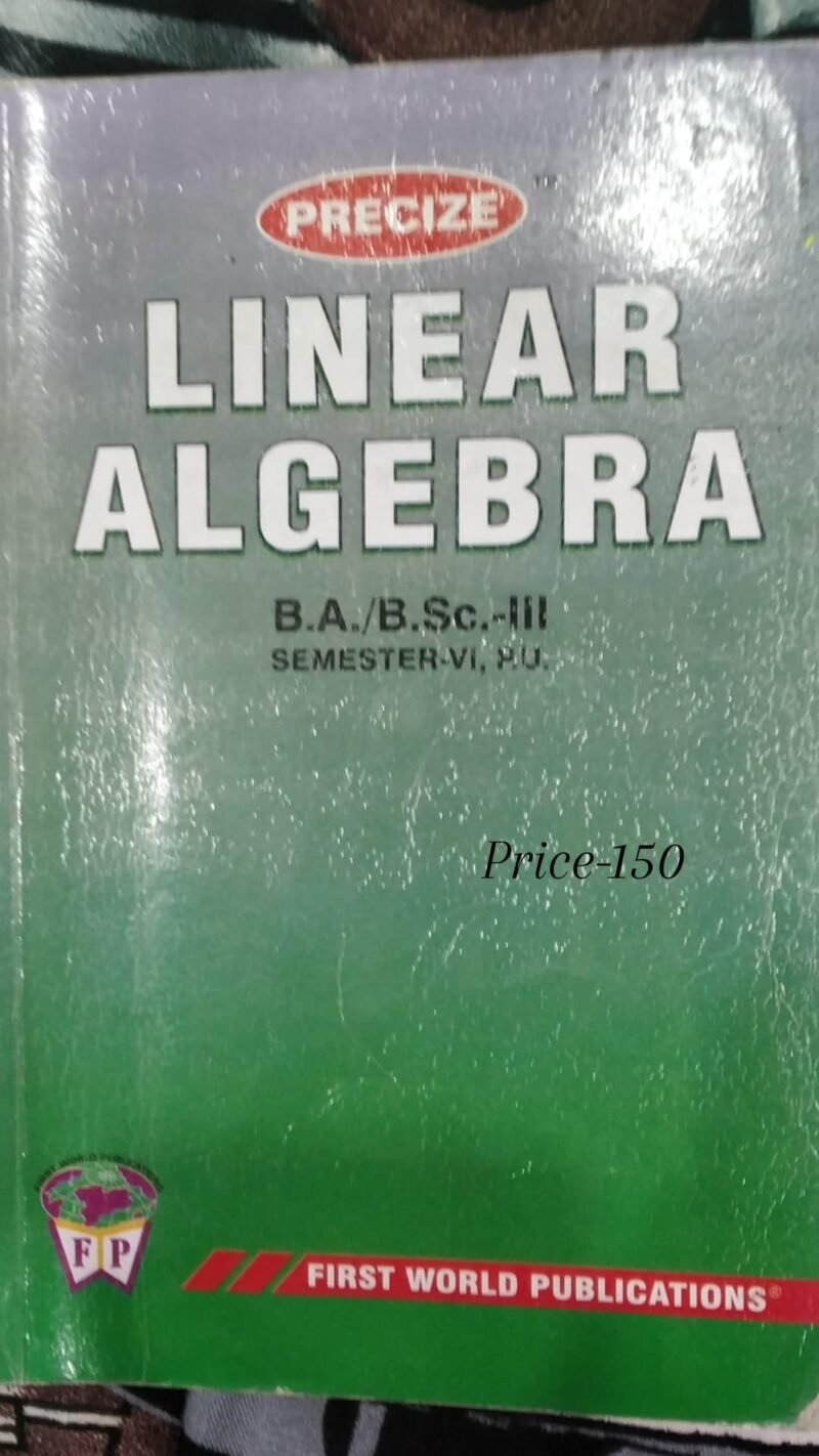 Linear Algebra by First World Publications