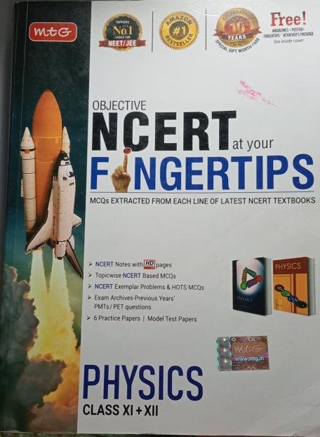 MTG Ncert Fingertips Physics Class XI-XII MTG Ncert Fingertips Physics Class XI-XII
