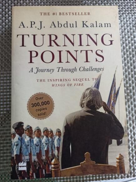 Turning Points Turning Points by A.P.J. Abdul Kalam