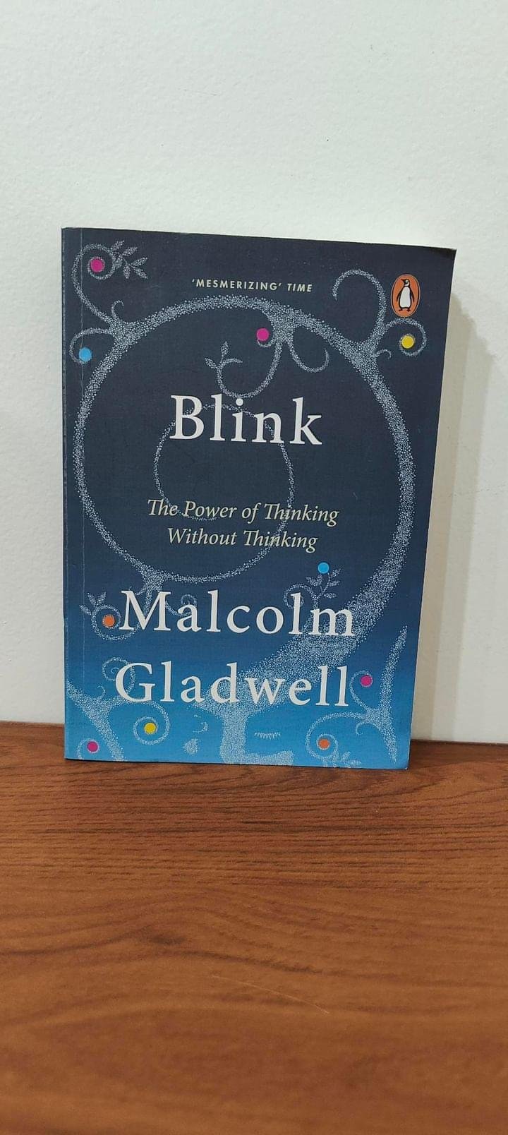 Blink Blink by Malcolm Gladwell