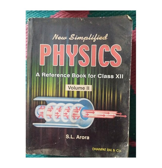 New Simplified Physics Volume II by S.L. Arora