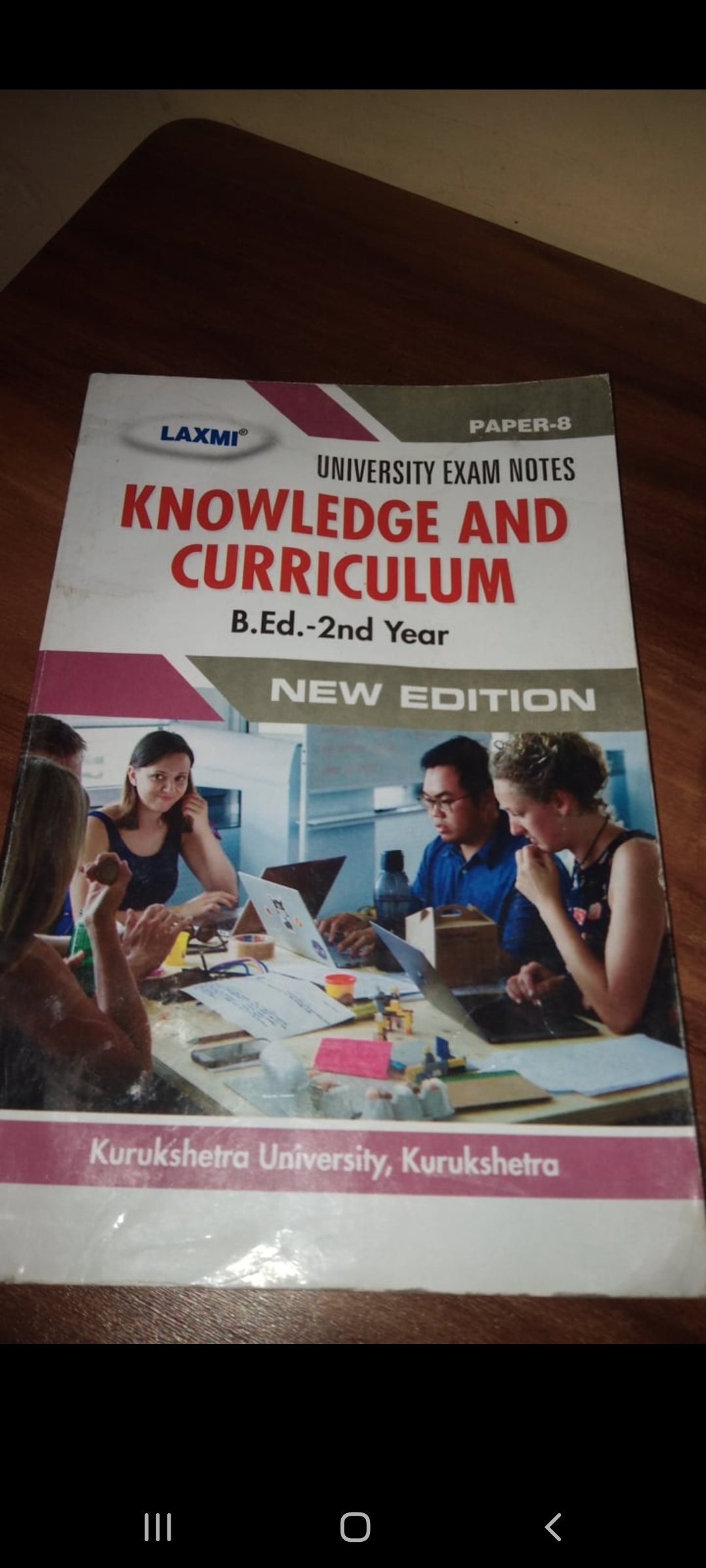 Knowledge And Curriculum B.Ed - 2nd Year Knowledge And Curriculum B.Ed - 2nd Year by Laxmi