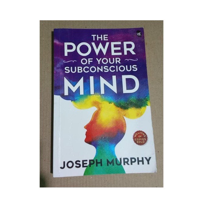 The Power Of Your Subconscious Mind