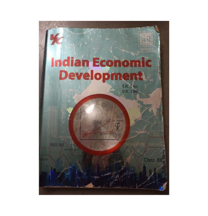 Indian Economic Development Class XII by T.R. Jain, V.K. Ohri