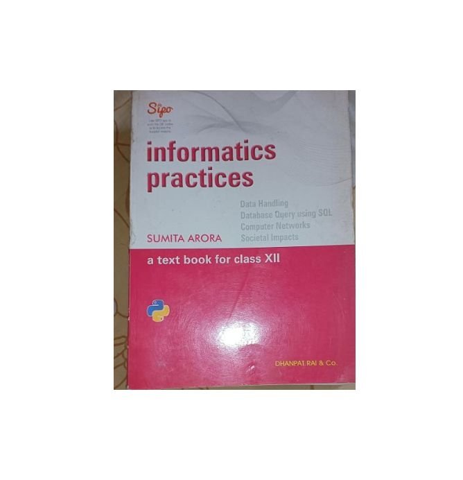 Informatics Practices Class 12