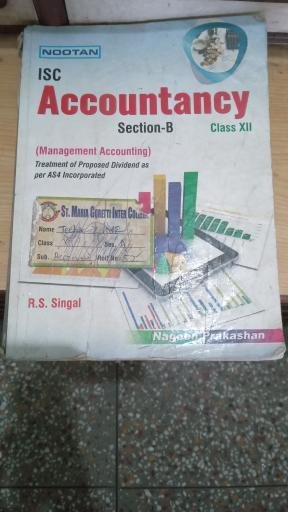 ISC Accountancy Section B Class XII ISC Accountancy Section B Class XII by R.S. Singal