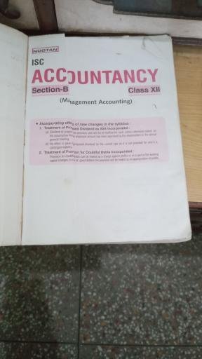 ISC Accountancy Section B Class XII ISC Accountancy Section B Class XII by R.S. Singal