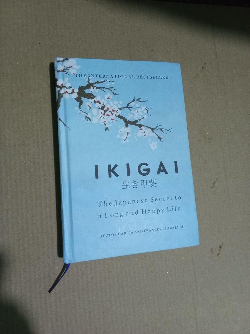 Ikigai: The Japanese Secret to a Long and Happy Life by Héctor García , Francesc Miralles Ikigai: The Japanese Secret to a Long and Happy Life by Héctor García , Francesc Miralles