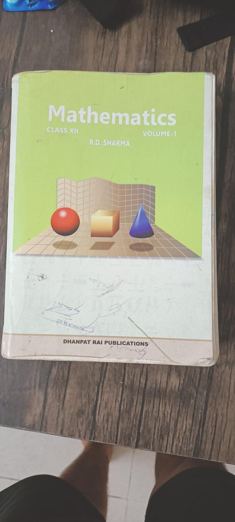 Mathematics Volume - I Class XII by R.D. Sharma